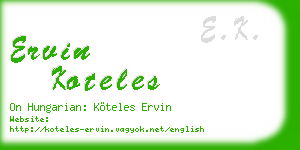 ervin koteles business card